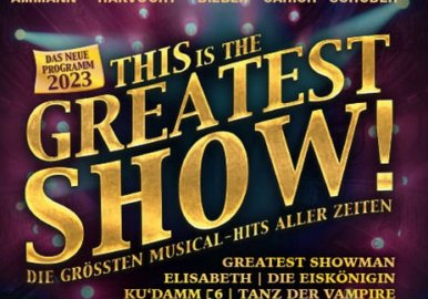 THIS IS THE GREATEST SHOW 2023 - © Holger Fichtner