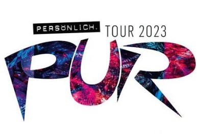 PUR - Tour 2023 - © eventim.de