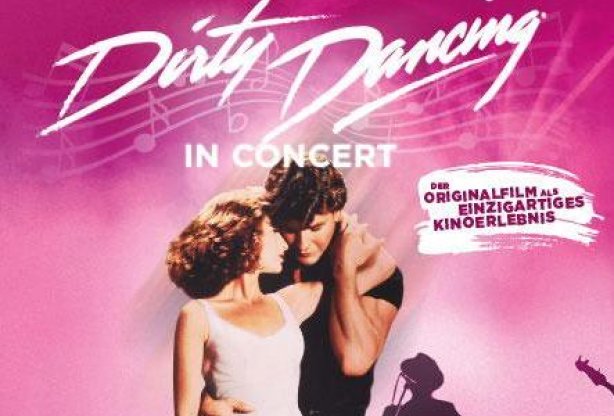 Dirty Dancing in Concert - Tour 2024