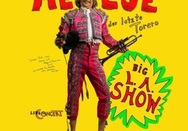 Helge Schneider live: Der letzte Torero - BIG L.A. Show - © eventim.de