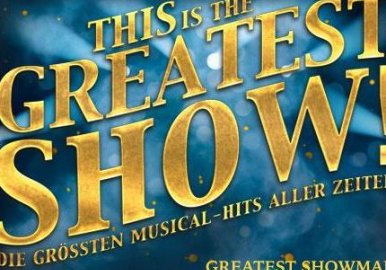 This is THE GREATEST SHOW! – Tournee 2024 Image
