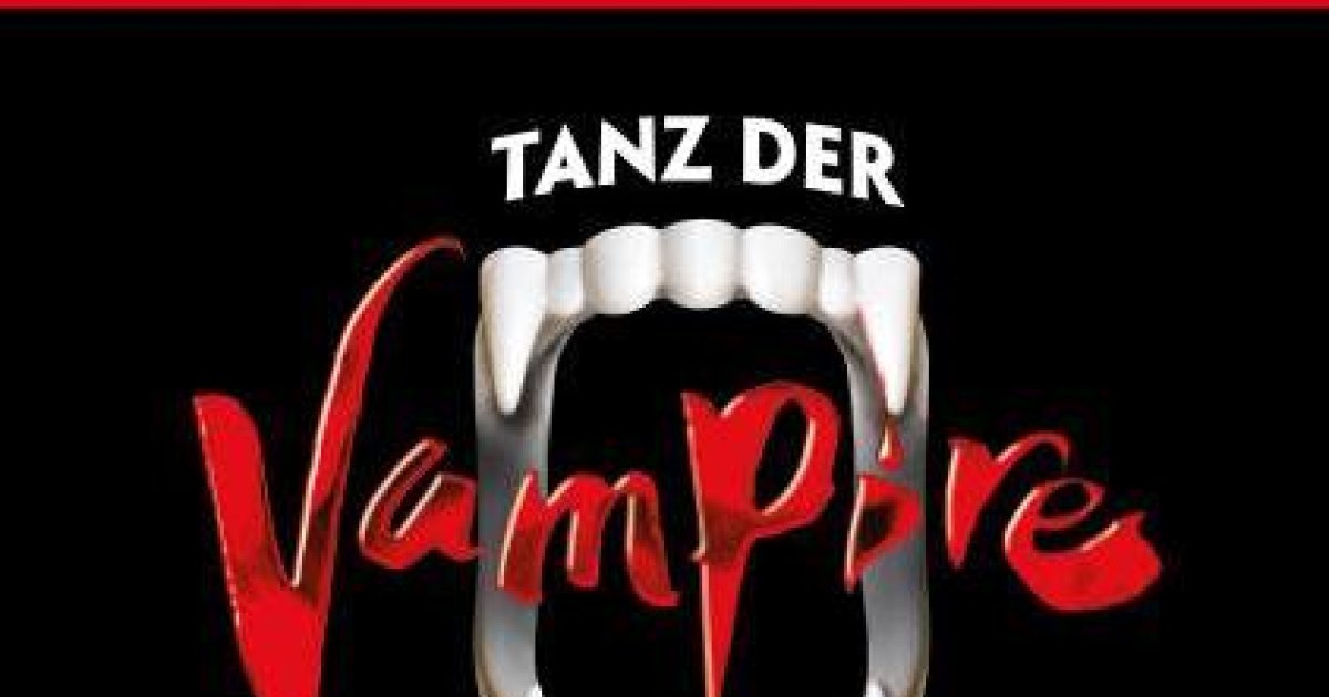 Tanz der Vampire Das Musical in Hamburg Kunst und Kultur Checker